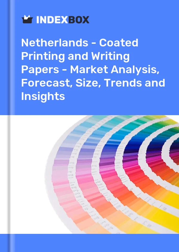 Report Netherlands - Coated Printing and Writing Papers - Market Analysis, Forecast, Size, Trends and Insights for 499$