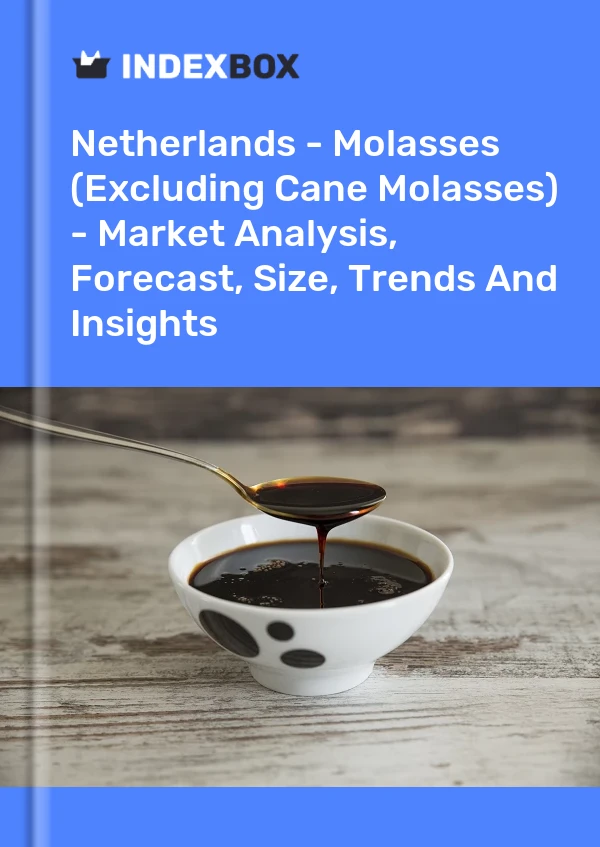 Report Netherlands - Molasses (Excluding Cane Molasses) - Market Analysis, Forecast, Size, Trends and Insights for 499$