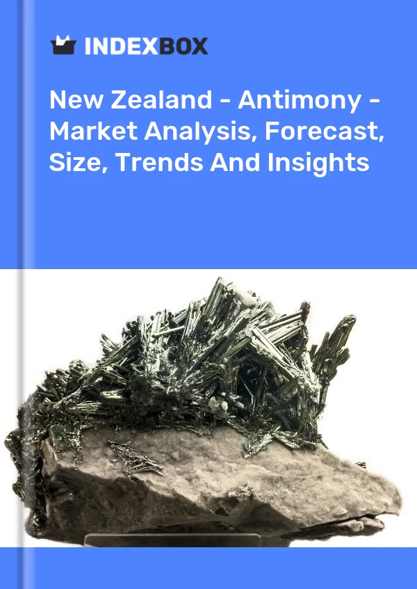 Report New Zealand - Antimony - Market Analysis, Forecast, Size, Trends and Insights for 499$