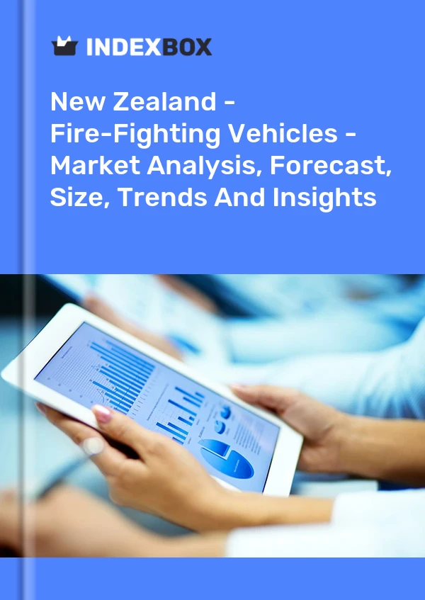 New Zealand - Fire-Fighting Vehicles - Market Analysis, Forecast, Size, Trends And Insights