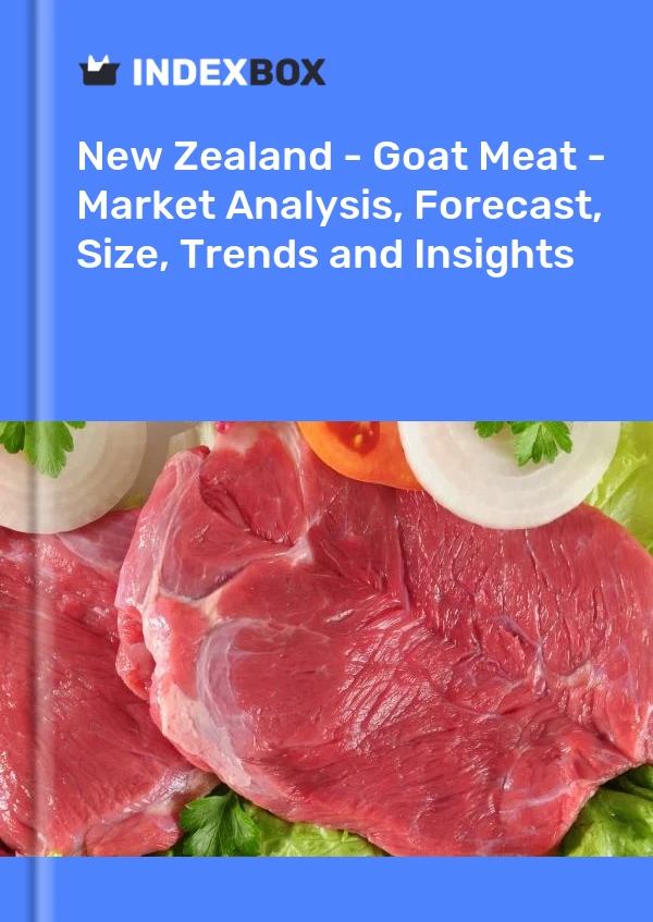 Report New Zealand - Goat Meat - Market Analysis, Forecast, Size, Trends and Insights for 499$