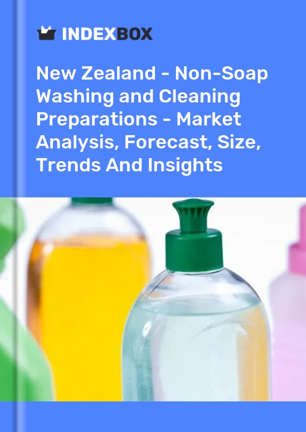 Report New Zealand - Non-Soap Washing and Cleaning Preparations - Market Analysis, Forecast, Size, Trends and Insights for 499$