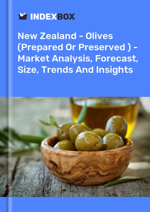 New Zealand - Olives (Prepared Or Preserved ) - Market Analysis, Forecast, Size, Trends And Insights