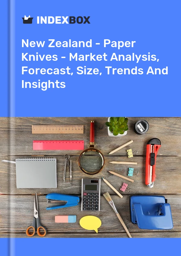 New Zealand - Paper Knives - Market Analysis, Forecast, Size, Trends And Insights