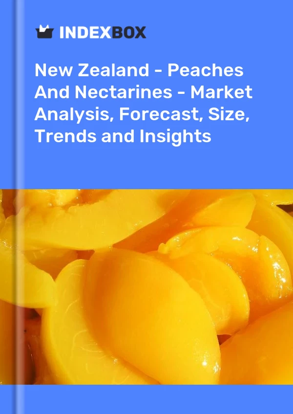 Report New Zealand - Peaches and Nectarines - Market Analysis, Forecast, Size, Trends and Insights for 499$
