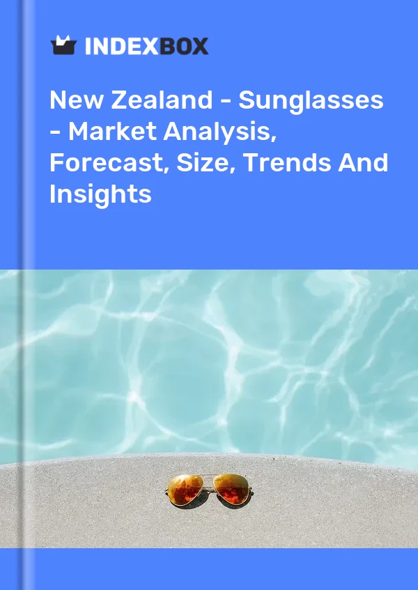 New Zealand - Sunglasses - Market Analysis, Forecast, Size, Trends And Insights
