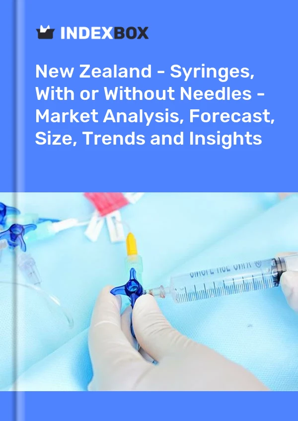New Zealand - Syringes, With or Without Needles - Market Analysis, Forecast, Size, Trends and Insights