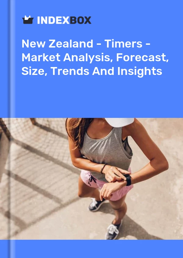 Report New Zealand - Timers - Market Analysis, Forecast, Size, Trends and Insights for 499$