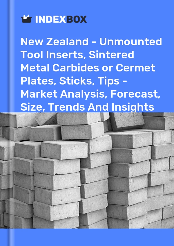 Report New Zealand - Unmounted Tool Inserts, Sintered Metal Carbides or Cermet Plates, Sticks, Tips - Market Analysis, Forecast, Size, Trends and Insights for 499$