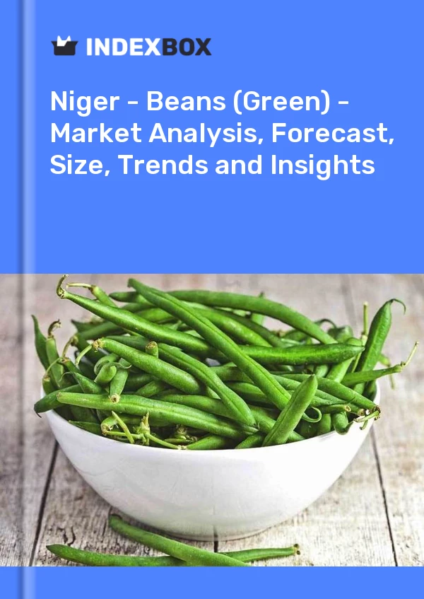 Report Niger - Beans (Green) - Market Analysis, Forecast, Size, Trends and Insights for 499$