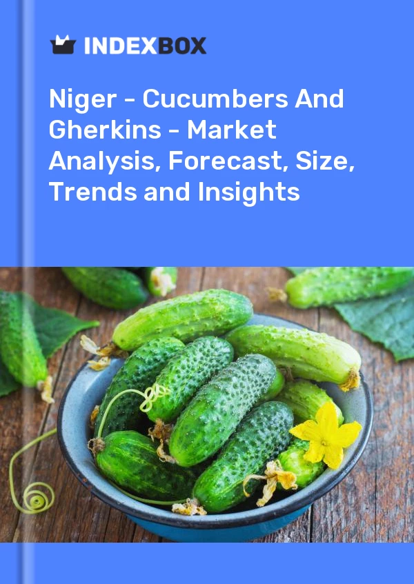 Report Niger - Cucumbers and Gherkins - Market Analysis, Forecast, Size, Trends and Insights for 499$