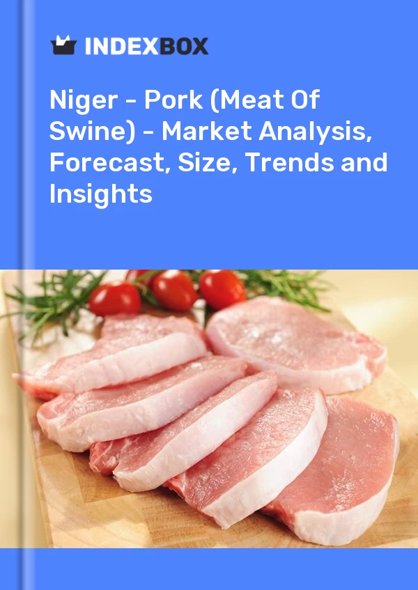 Report Niger - Pork (Meat of Swine) - Market Analysis, Forecast, Size, Trends and Insights for 499$