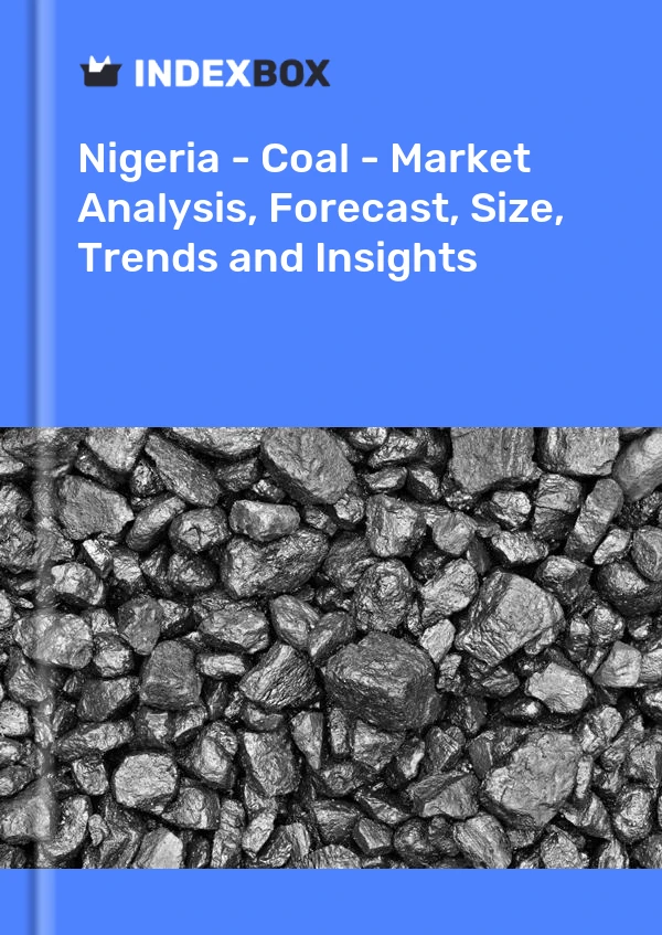 Nigeria - Coal - Market Analysis, Forecast, Size, Trends and Insights