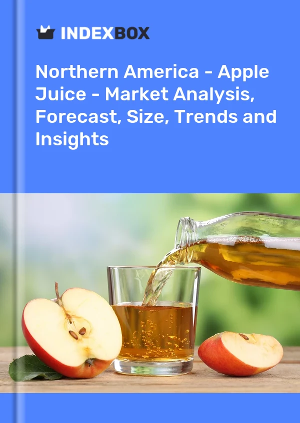 Report Northern America - Apple Juice - Market Analysis, Forecast, Size, Trends and Insights for 499$