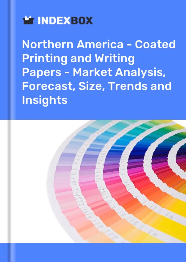 Report Northern America - Coated Printing and Writing Papers - Market Analysis, Forecast, Size, Trends and Insights for 499$