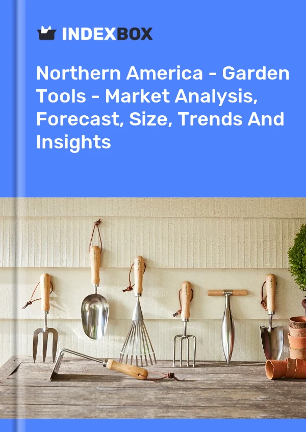 Report Northern America - Garden Tools - Market Analysis, Forecast, Size, Trends and Insights for 499$