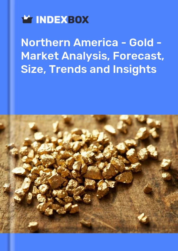 Report Northern America - Gold - Market Analysis, Forecast, Size, Trends and Insights for 499$