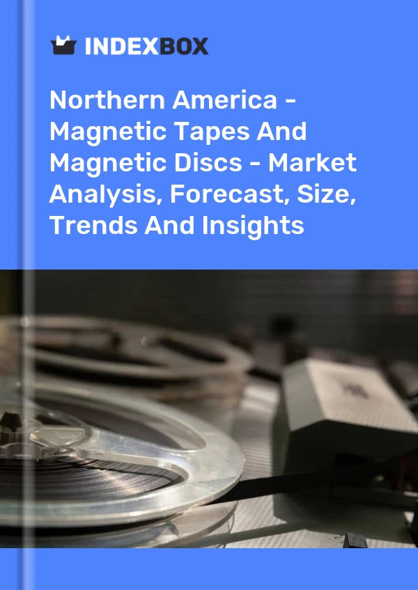 Report Northern America - Magnetic Tapes and Magnetic Discs - Market Analysis, Forecast, Size, Trends and Insights for 499$
