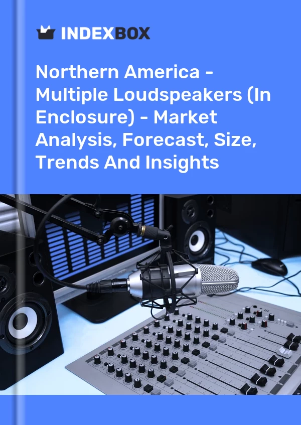 Report Northern America - Multiple Loudspeakers (In Enclosure) - Market Analysis, Forecast, Size, Trends and Insights for 499$