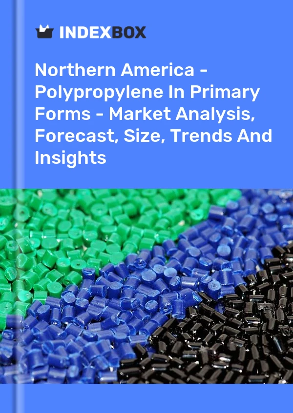 Report Northern America - Polypropylene in Primary Forms - Market Analysis, Forecast, Size, Trends and Insights for 499$