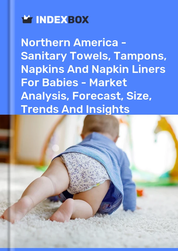 Report Northern America - Sanitary Towels, Tampons, Napkins and Napkin Liners for Babies - Market Analysis, Forecast, Size, Trends and Insights for 499$