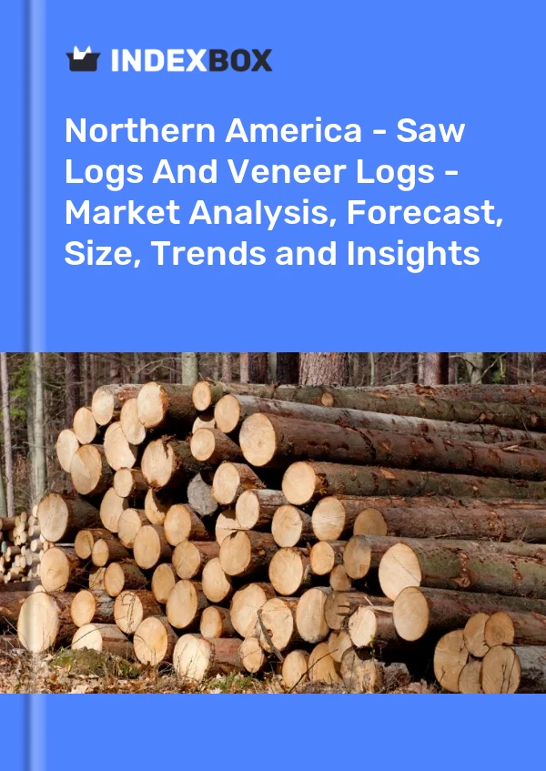Report Northern America - Saw Logs and Veneer Logs - Market Analysis, Forecast, Size, Trends and Insights for 499$