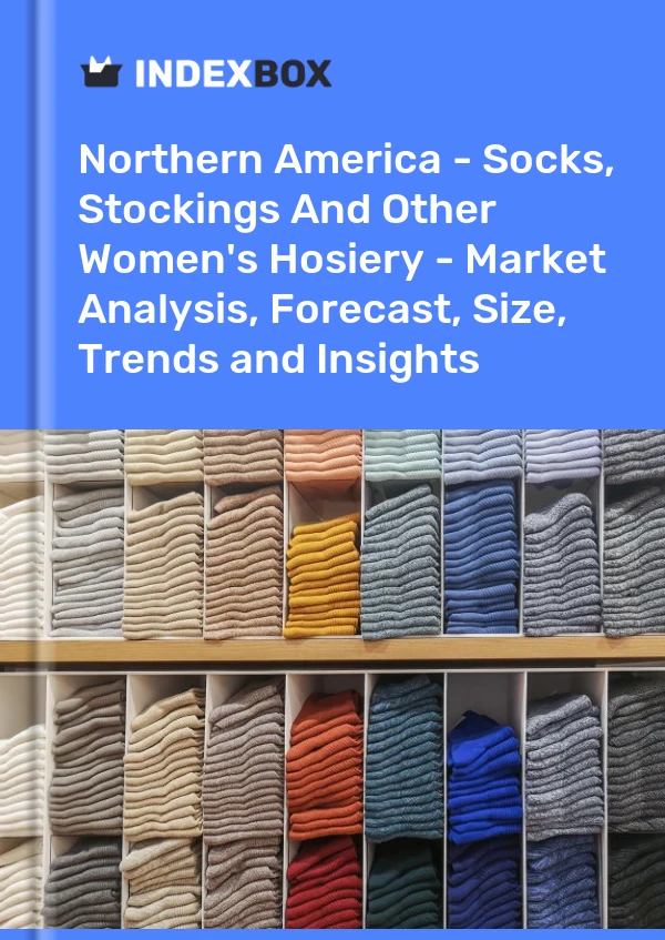 Report Northern America - Socks, Stockings and Other Women's Hosiery - Market Analysis, Forecast, Size, Trends and Insights for 499$