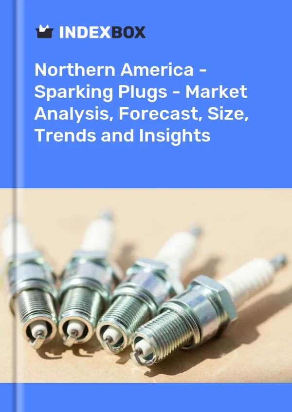 Report Northern America - Sparking Plugs - Market Analysis, Forecast, Size, Trends and Insights for 499$