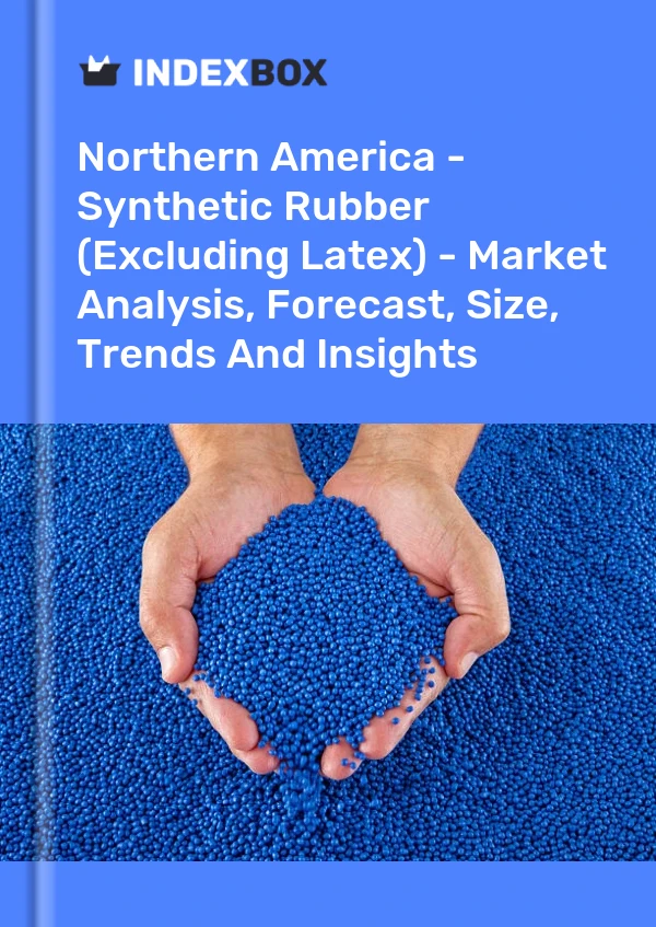 Report Northern America - Synthetic Rubber (Excluding Latex) - Market Analysis, Forecast, Size, Trends and Insights for 499$