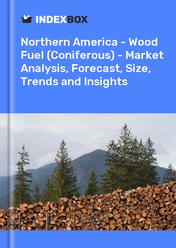 Report Northern America - Wood Fuel (Coniferous) - Market Analysis, Forecast, Size, Trends and Insights for 499$