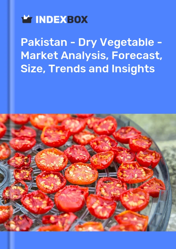 Pakistan - Dry Vegetable - Market Analysis, Forecast, Size, Trends and Insights