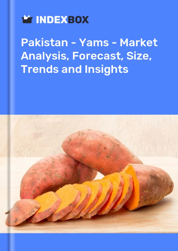Pakistan - Yams - Market Analysis, Forecast, Size, Trends and Insights