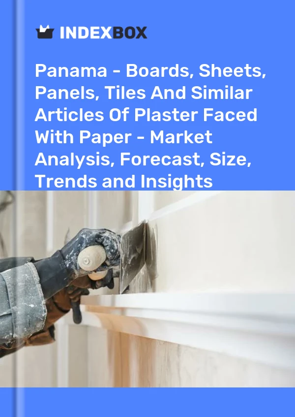 Panama - Boards, Sheets, Panels, Tiles And Similar Articles Of Plaster Faced With Paper - Market Analysis, Forecast, Size, Trends and Insights