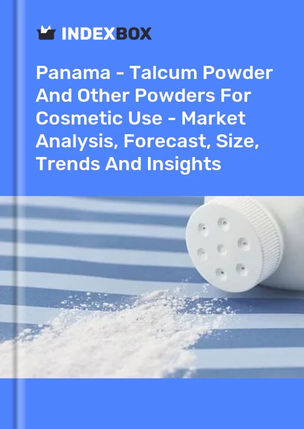 Report Panama - Talcum Powder and Other Powders for Cosmetic Use - Market Analysis, Forecast, Size, Trends and Insights for 499$