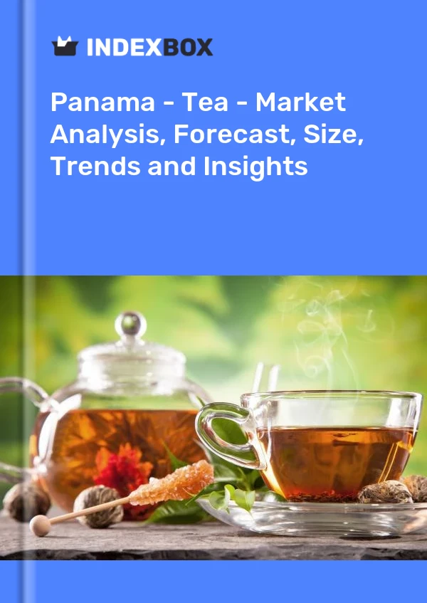 Report Panama - Tea - Market Analysis, Forecast, Size, Trends and Insights for 499$