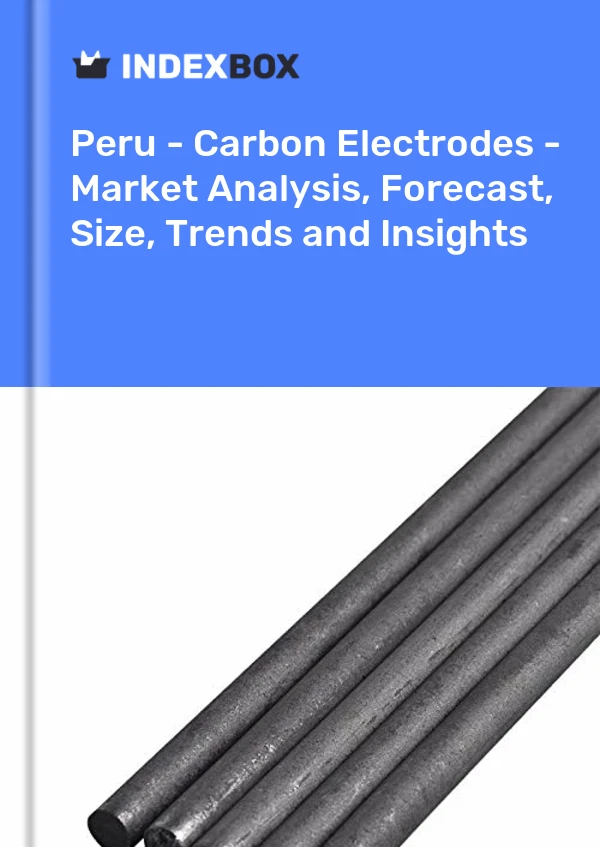 Report Peru - Carbon Electrodes - Market Analysis, Forecast, Size, Trends and Insights for 499$