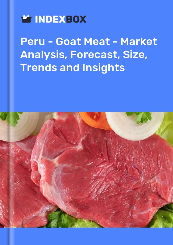 Report Peru - Goat Meat - Market Analysis, Forecast, Size, Trends and Insights for 499$
