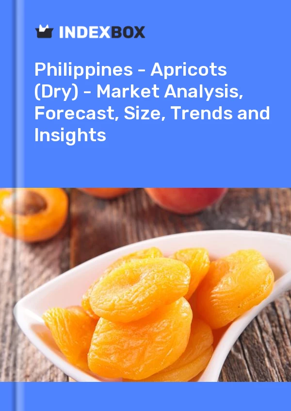 Philippines - Apricots (Dry) - Market Analysis, Forecast, Size, Trends and Insights