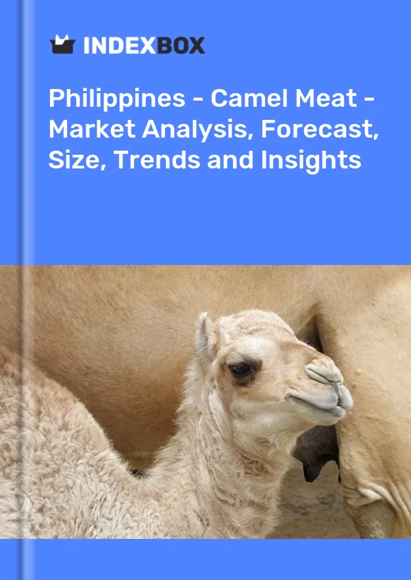 Report Philippines - Camel Meat - Market Analysis, Forecast, Size, Trends and Insights for 499$