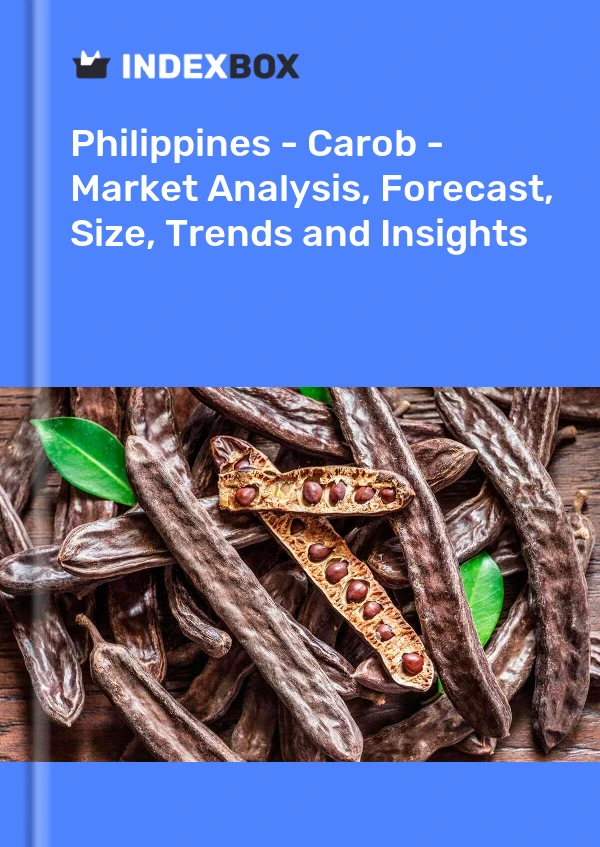 Philippines - Carob - Market Analysis, Forecast, Size, Trends and Insights