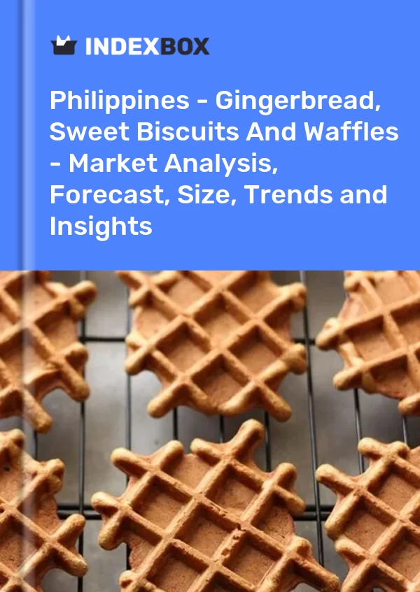 Report Philippines - Gingerbread, Sweet Biscuits and Waffles - Market Analysis, Forecast, Size, Trends and Insights for 499$
