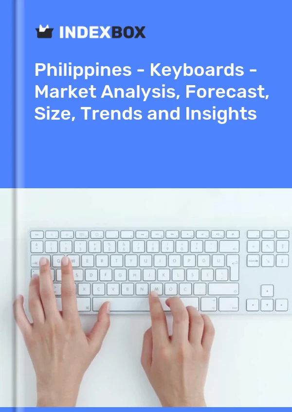 Report Philippines - Keyboards - Market Analysis, Forecast, Size, Trends and Insights for 499$
