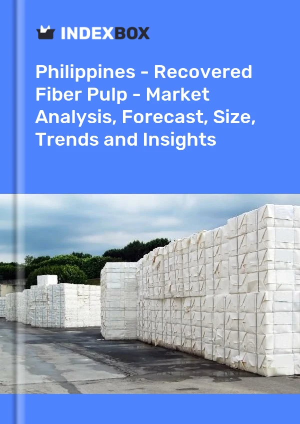 Report Philippines - Recovered Fiber Pulp - Market Analysis, Forecast, Size, Trends and Insights for 499$