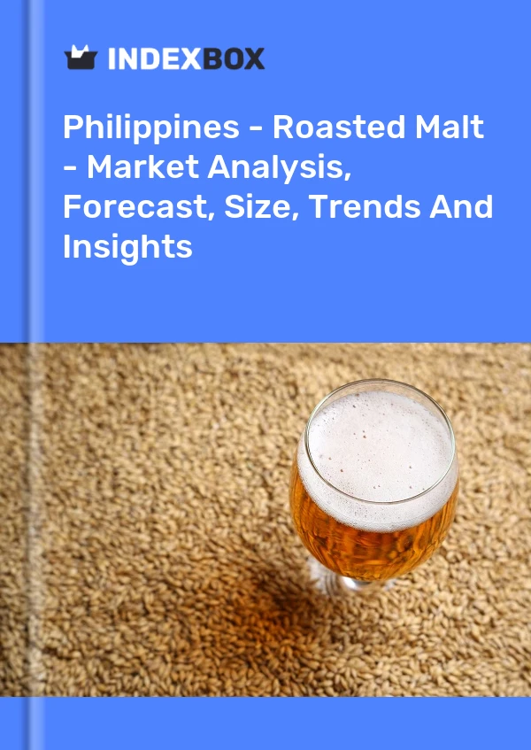Report Philippines - Roasted Malt - Market Analysis, Forecast, Size, Trends and Insights for 499$