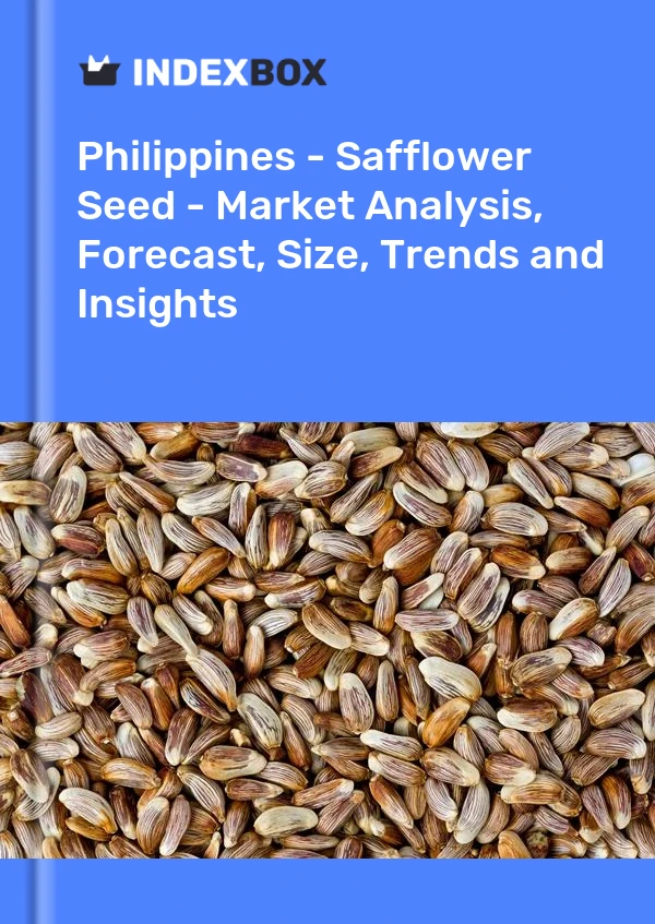 Philippines - Safflower Seed - Market Analysis, Forecast, Size, Trends and Insights