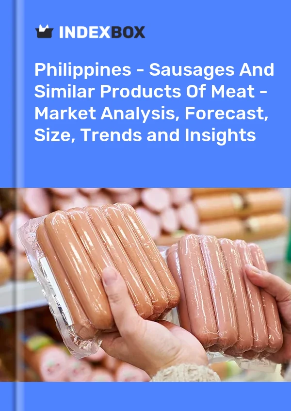 Report Philippines - Sausages and Similar Products of Meat - Market Analysis, Forecast, Size, Trends and Insights for 499$