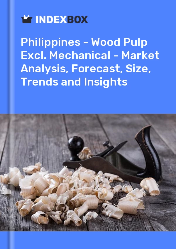 Report Philippines - Wood Pulp Excl. Mechanical - Market Analysis, Forecast, Size, Trends and Insights for 499$