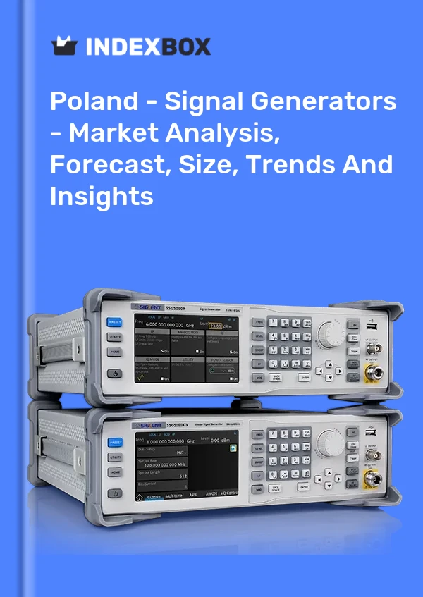 Report Poland - Signal Generators - Market Analysis, Forecast, Size, Trends and Insights for 499$