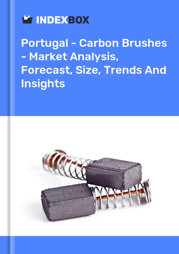 Report Portugal - Carbon Brushes - Market Analysis, Forecast, Size, Trends and Insights for 499$