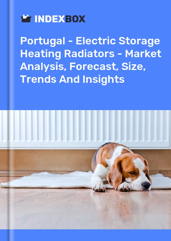 Report Portugal - Electric Storage Heating Radiators - Market Analysis, Forecast, Size, Trends and Insights for 499$